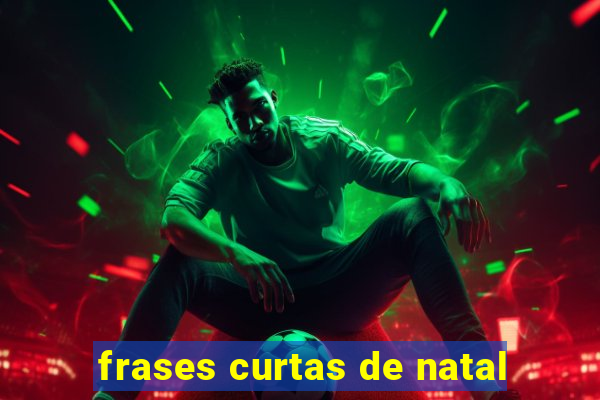 frases curtas de natal